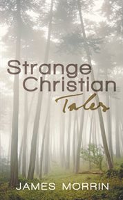 Strange christian tales cover image