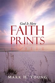 Faith prints. God Is Here cover image