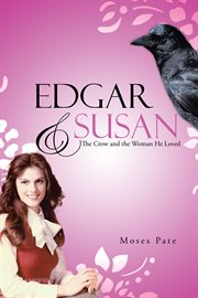 Edgar & susan. The Crow and the Woman He Loved cover image