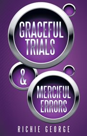 Graceful trials and merciful errors cover image