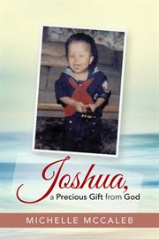 Joshua : a precious gift from God cover image