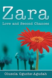 Zara. Love and Second Chances cover image