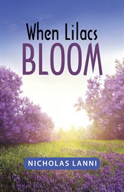 When lilacs bloom cover image