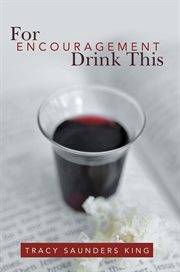 For encouragement drink this cover image