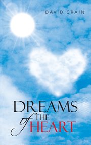 Dreams of the heart cover image
