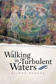 Walking in turbulent waters cover image