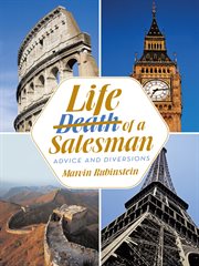 Life of a salesman : advice and diversions cover image