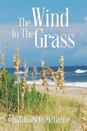 The wind in the grass cover image