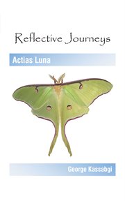 Reflective journeys. Actias Luna cover image