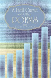 A bell curve and other poems cover image