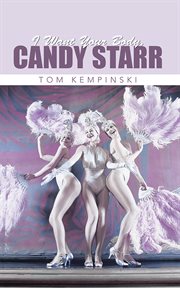 I want your body, candy starr cover image