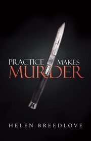 Practice makes murder cover image