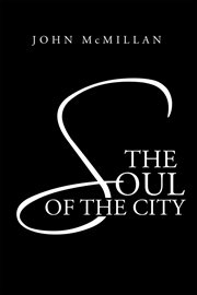 The soul of the city cover image