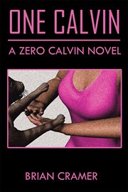 One calvin. A Zero Calvin Novel cover image