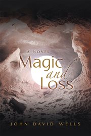 Magic and loss cover image