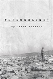 Trenchblight. Innocence and Absolution cover image