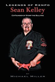 Legends of Kenpo : Rainer Schulte ; pioneer of American Kenpo in Europe ; a biography cover image