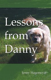 Lessons from Danny cover image