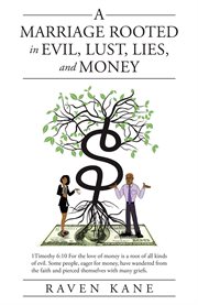 A marriage rooted in evil, lust, lies, and money cover image