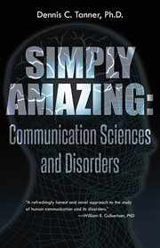 Simply amazing. Communication Sciences and Disorders cover image