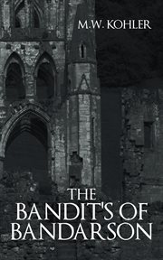 The bandit's of bandarson cover image