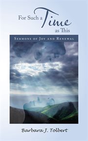 For such a time as this. Sermons of Joy and Renewal cover image