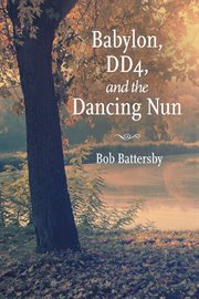 Babylon, dd4, and the dancing nun cover image