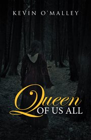 Queen of us all cover image