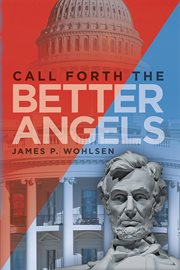 Call forth the better angels cover image