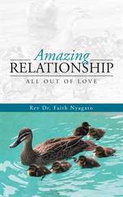 Amazing relationship. All out of Love cover image
