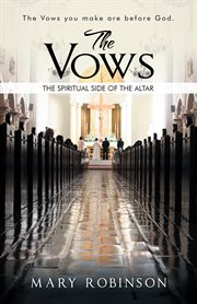 The vows. The Spiritual Side of the Altar cover image