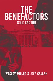 The benefactors. Gold Factor cover image