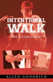 Intentional walk - part ii (conclusion) cover image