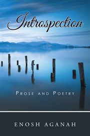 Introspection. Prose and Poetry cover image