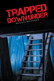 Trapped down under cover image