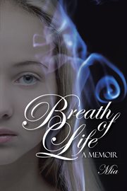 Breath of Life : A Memoir cover image