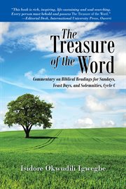 The treasure of the word. Commentary on Biblical Readings for Sundays, Feast Days, and Solemnities, Cycle C cover image