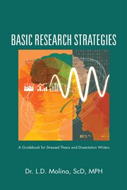 Basic research strategies. A Guidebook for Stressed Thesis and Dissertation Writers cover image