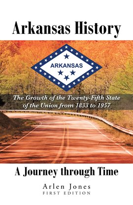 Umschlagbild für Arkansas History: A Journey Through Time