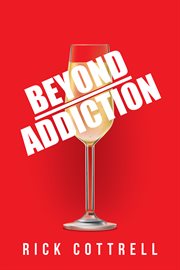 Beyond addiction cover image