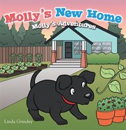 Molly's new home. Molly's Adventures cover image