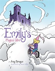 Emily's magical bike cover image