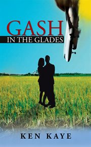 Gash in the glades cover image