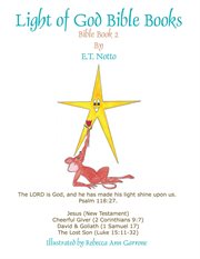 Light of god bible books. (Jesus, Cheerful Giver, David & Goliath, the Lost Son) cover image