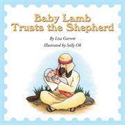 Baby lamb trusts the shepherd cover image