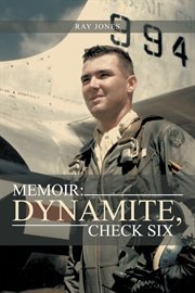 Memoir : dynamite, check six cover image