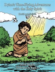 Dylan's time-flying adventures with the holy spirit. David and Goliath cover image