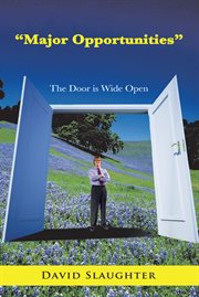 "major opportunities". The Door Is Wide Open cover image