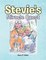 Stevie's miracle quest cover image