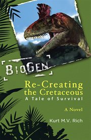 Re-creating the cretaceous. A Tale of Survival cover image